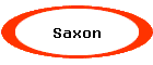 Saxon