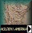 Holden i Amerika
Holden in America.