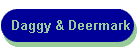Daggy & Deermark