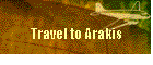 Travel to Arakis