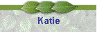 Katie