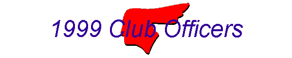 1999 Club Officers