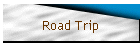 Road Trip