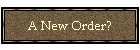 A New Order?