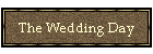 The Wedding Day