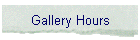 Gallery Hours