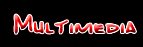 multimedia