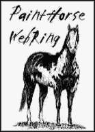 Welcome to the Paint Horse WebRing Official Homepage