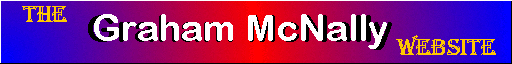 THE GRAHAM MCNALLY WEBSITE