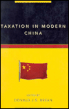 Taxation in Modern China edited by Donald Brean