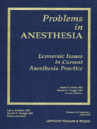 Problems in Anesthesia - NO LONGER PRINTED 6/2002