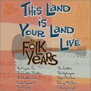 This Land is Your Land Live - The Folk Years - PBS album cover