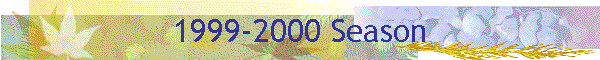 1999-2000 Season
