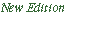 new edition.gif (3294 bytes)