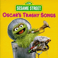 Oscar's Trashy Songs