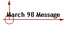 March 98 Message