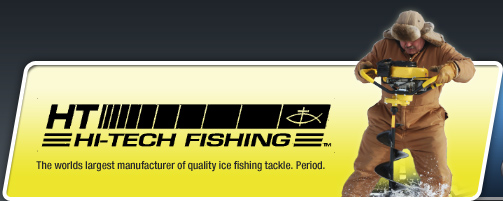 HT Enterprises: HI-TECH FISHING  The world's largest manufacturer of quality ice fishing tackle. Period.