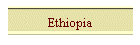 Ethiopia
