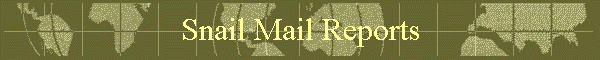 Snail Mail Reports