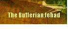 The Butlerian Jehad