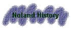 Noland History