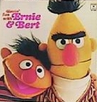 Havin' Fun with Ernie & Bert