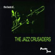 Best Of The Jazz Crusaders
