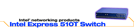 Intel Express 510T switch